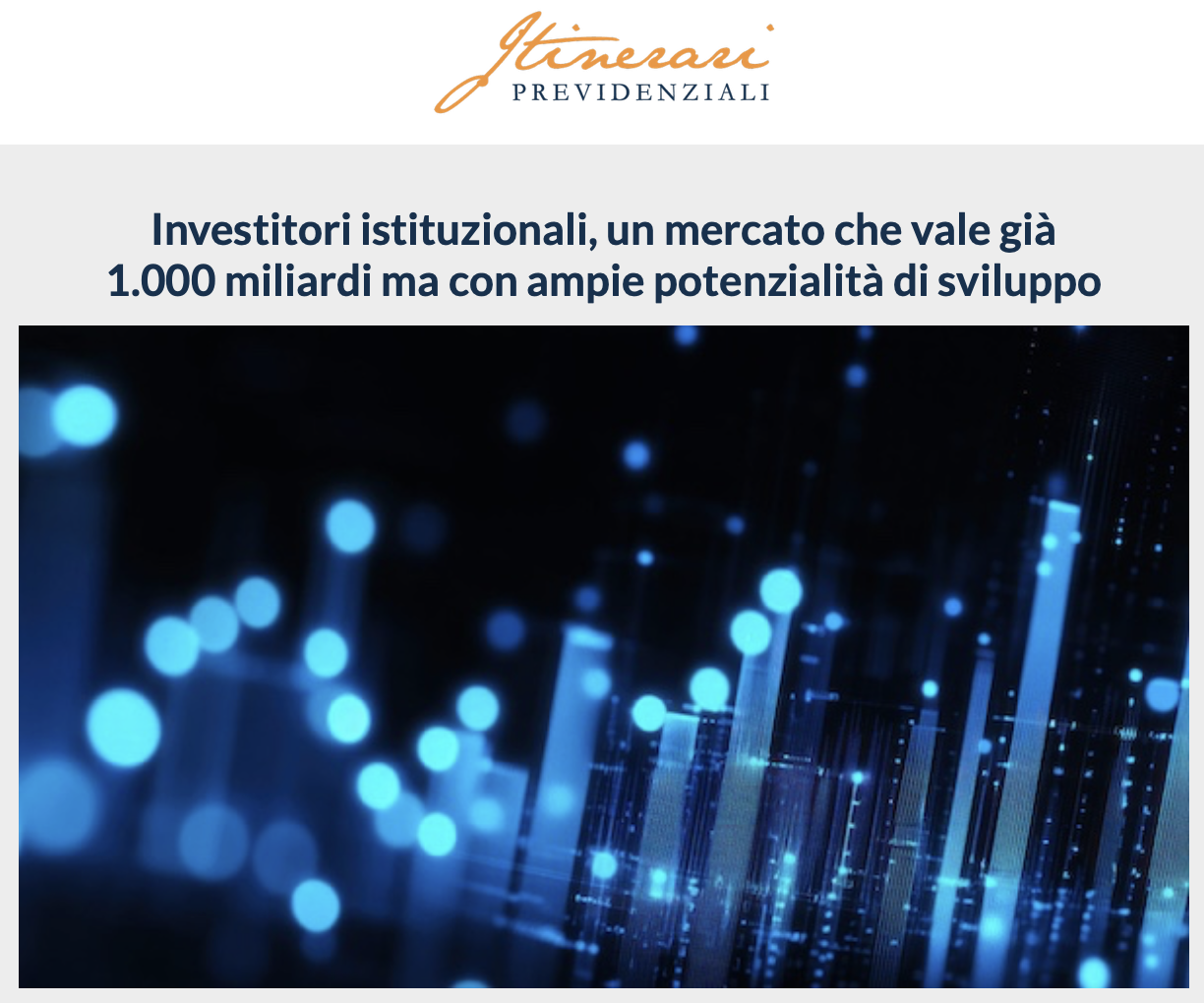 Investitori istituzionali – Report di Itinerari Previdenziali